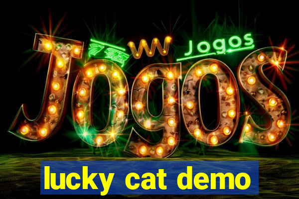 lucky cat demo